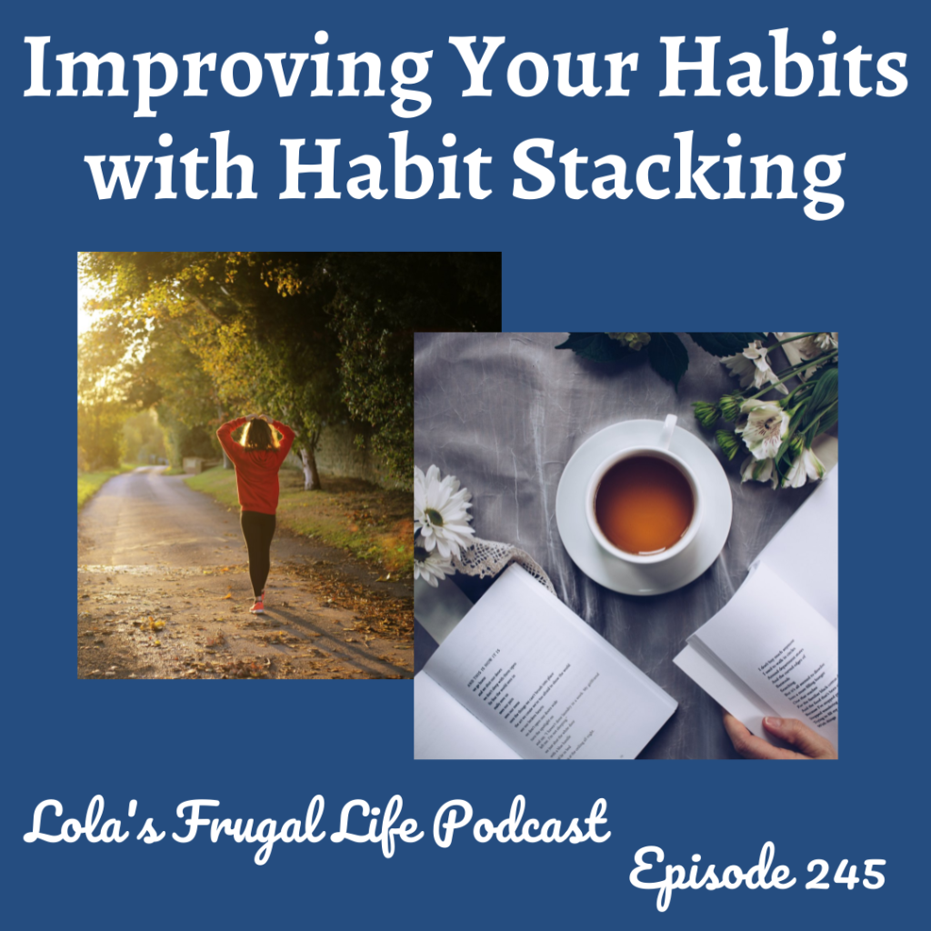 IMPROVING HABITS WITH HABIT STACKING